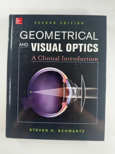 Geometrical and Visual Optics, Second Edition
